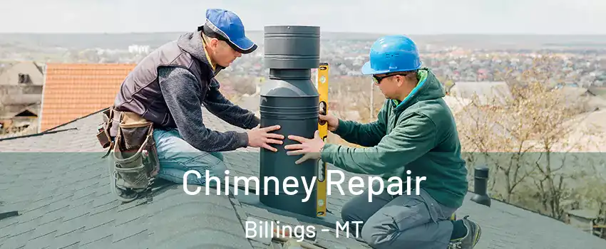 Chimney Repair Billings - MT